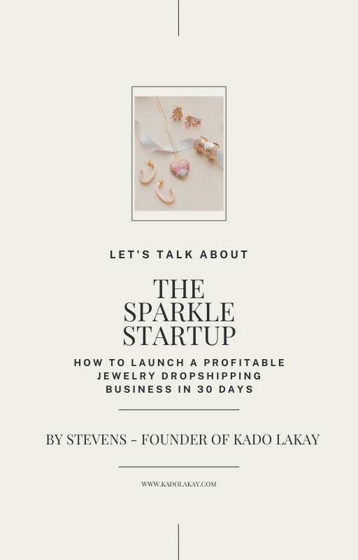 The Sparkle Startup — How to Launch a Profitable Jewelry Dropshipping Business in 30 Days